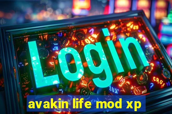 avakin life mod xp